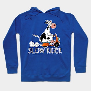 Slow Rider Hoodie